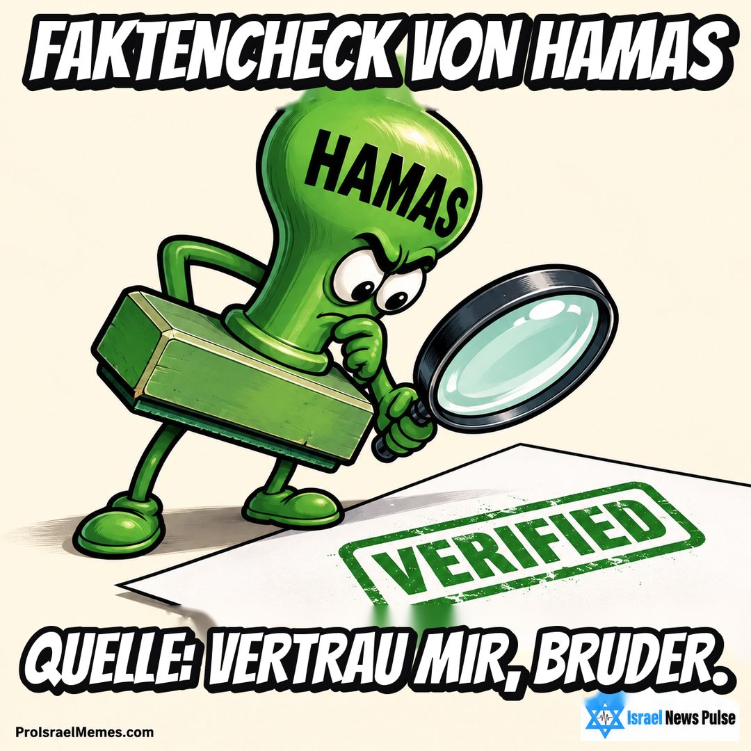 Grüner Stempel mit HAMAS-Aufschrift prüft einen VERIFIED-Abdruck mit einer Lupe. Englische Bildtexte; ProIsraelMemes.com und Israel News Pulse in den unteren Ecken.
